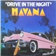 Havana - Drive In The Night